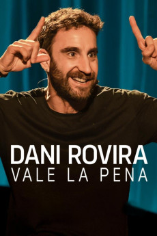 Dani Rovira: Vale la pena (2025) download