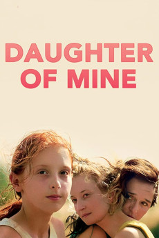 Daughter of Mine (2018) download