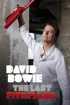 David Bowie: The Last Five Years (2017) download