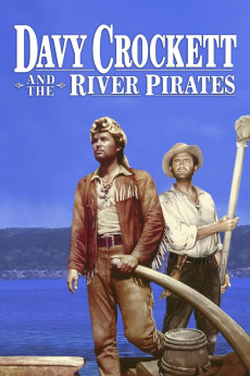 Davy Crockett and the River Pirates (1956) download