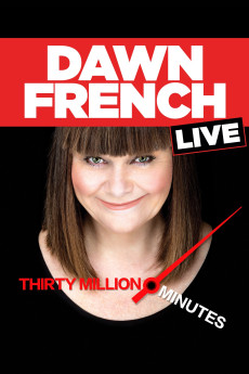 Dawn French Live: 30 Million Minutes (2016) download