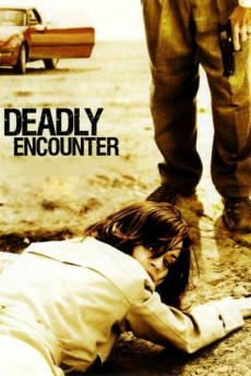 Deadly Encounter (2004) download