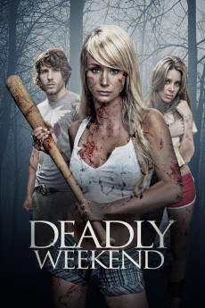Deadly Weekend (2014) download