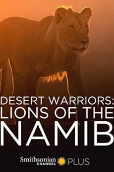 Desert Warriors: Lions of the Namib (2016) download