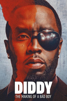 Diddy: The Making of a Bad Boy (2025) download