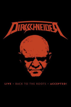 Dirkschneider: Live - Back to the Roots - Accepted! (2017) download
