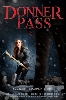 Donner Pass (2011) download