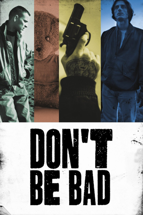 Don't Be Bad (2015) download