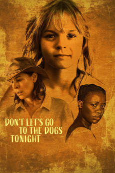 Don't Let's Go to the Dogs Tonight (2024) download