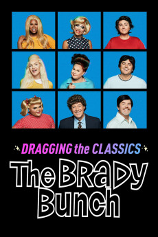 Dragging the Classics: The Brady Bunch (2021) download