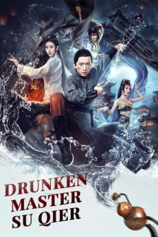 Drunken Master Su Qier (2021) download