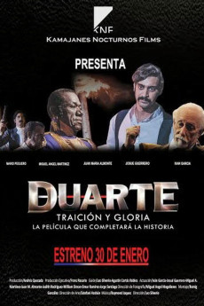 Duarte, traición y gloria (2014) download