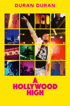 Duran Duran: A Hollywood High (2022) download