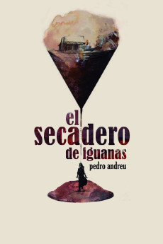 El secadero de iguanas (2018) download
