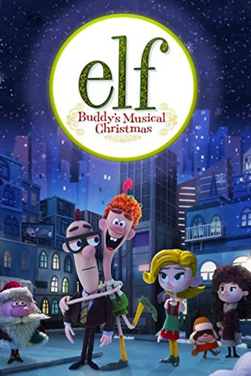 Elf: Buddy's Musical Christmas (2014) download