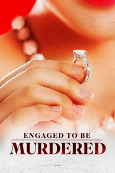 Engaged to Be Murdered (2023) download