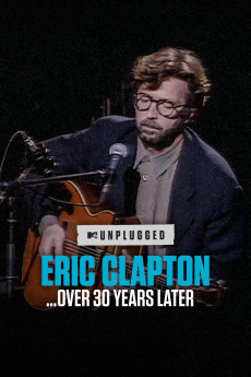 Eric Clapton Unplugged... Over 30 Years Later (2025) download