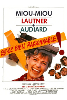 Est-ce bien raisonnable? (1981) download