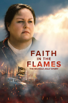 Faith in the Flames: The Nichole Jolly Story (2025) download
