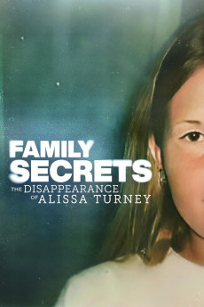 Family Secrets: The Disappearance of Alissa Turney (2024) download