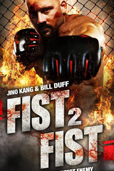 Fist 2 Fist (2011) download