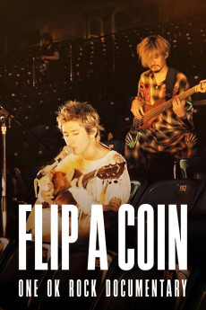 Flip a Coin -ONE OK ROCK Documentary- (2021) download