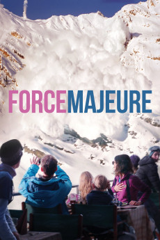 Force Majeure (2014) download