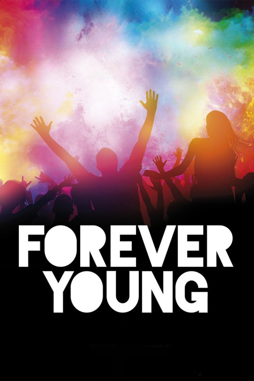 Forever Young (2016) download