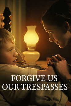 Forgive Us Our Trespasses (2022) download