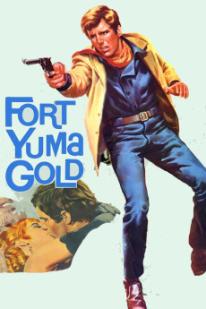 Fort Yuma Gold (1966) download