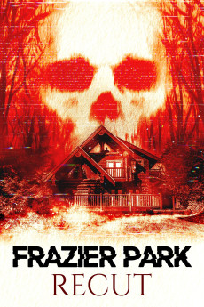 Frazier Park Recut (2017) download