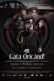 Gata Oricând!: partea întâi - Eroii de la podul Jiului (2022) download