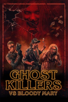 Ghost Killers vs. Bloody Mary (2018) download