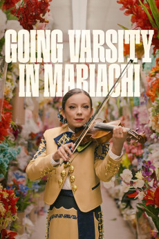 Going Varsity in Mariachi (2023) download