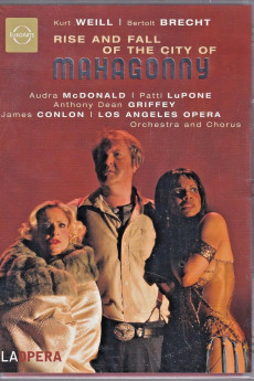 Great Performances Rise and Fall of the City of Mahagonny (2007) download