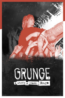 Grunge: De Musique & de Rage (2021) download