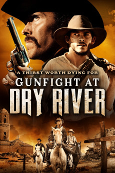 Gunfight at Dry River (2021) download