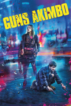 Guns Akimbo (2019) download