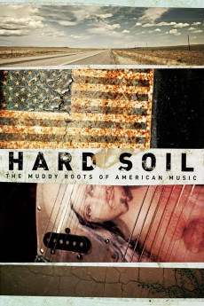 Hard Soil: The Muddy Roots Of American Music (2014) download