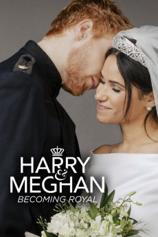 Harry & Meghan: Becoming Royal (2019) download