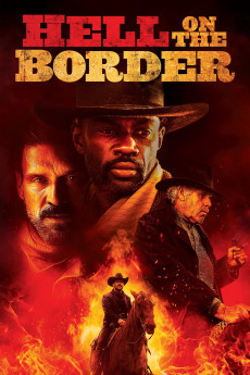 Hell on the Border (2019) download