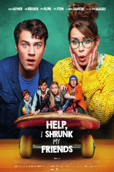 Help, I Shrunk My Friends (2021) download