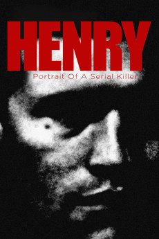 Henry: Portrait of a Serial Killer (1986) download