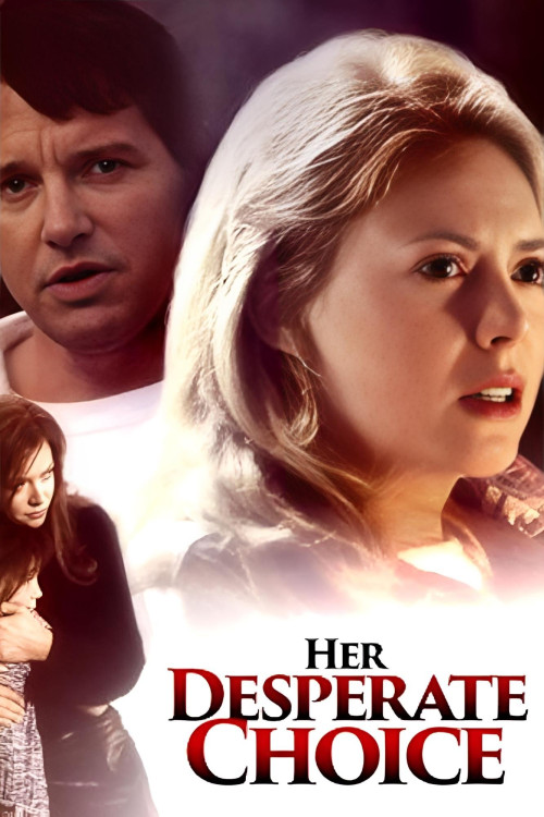 Her Desperate Choice (1996) download
