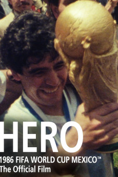 Hero: The Official Film of the 1986 FIFA World Cup (1986) download