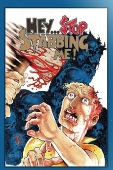 Hey, Stop Stabbing Me! (2003) download