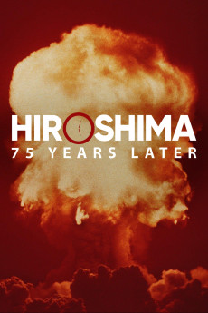 Hiroshimai: 75 Years Later (2020) download