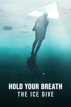 Hold Your Breath: The Ice Dive (2022) download