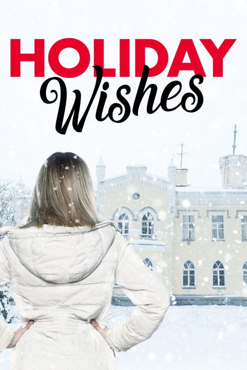 Holiday Wishes (2006) download