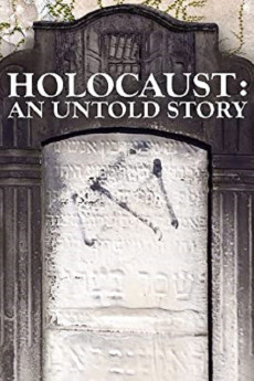 Holocaust: An Untold Story (2022) download